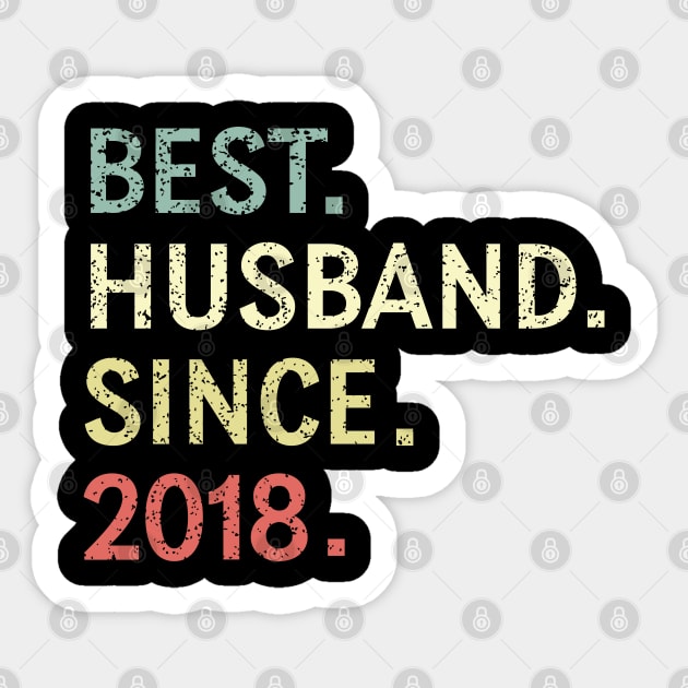 Best Husband since 2018 gifts for him husband Sticker by madani04